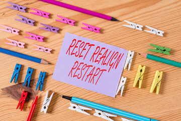 Text sign showing Reset Realign Restart. Business photo text Life audit will help you put things in...