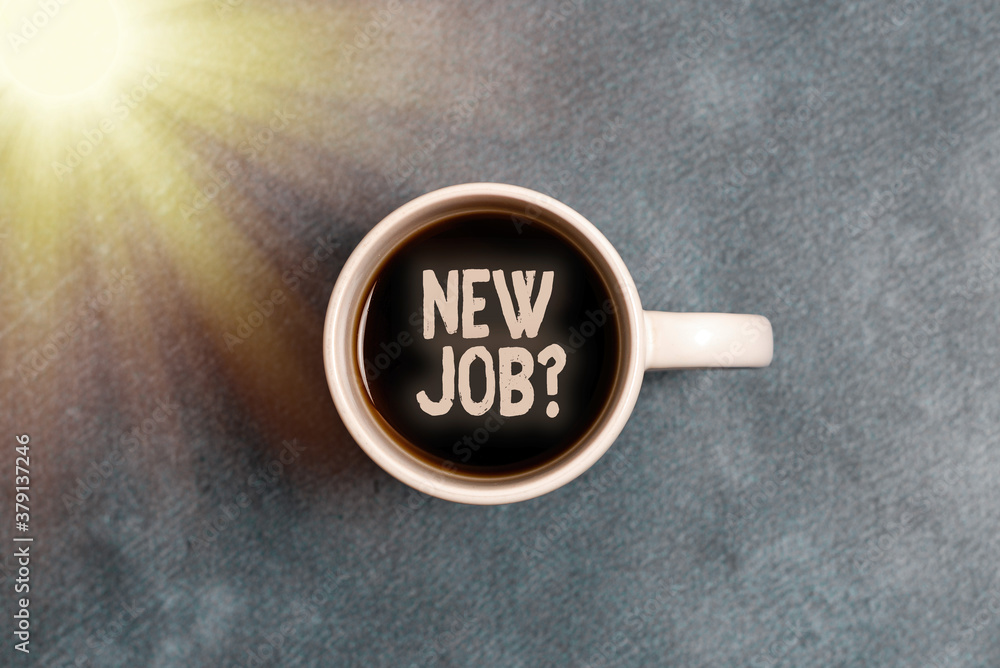 Aufkleber handwriting text writing new job question. conceptual photo asking if an individual got regular work