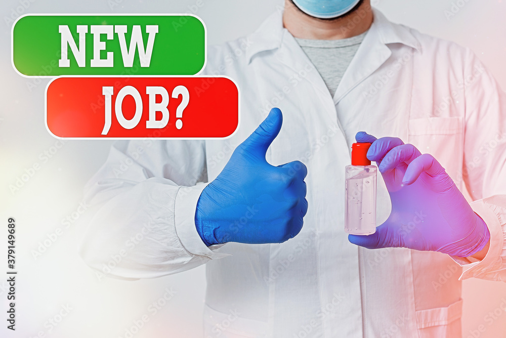 Aufkleber writing note showing new job question. business concept for asking if an individual got regular work