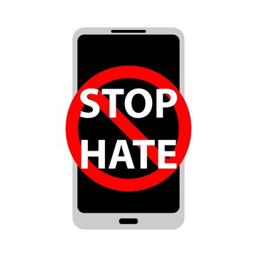 Vector illustration of prohibition sign on mobile phone. Campaign Stop hate in social media. Stop bullying, hating, human violence for profit. Modern phone, gadget in flat style with prohibition sign.