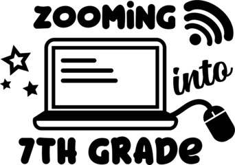 Zooming Into Seventh Grade Svg Design Illustration