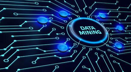 Data mining concept. Business, modern technology, internet and networking concept.