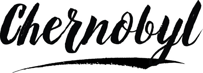 Obraz premium Chernobyl Handwritten Typography Black Color Text On White Background