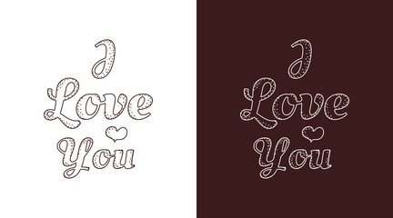 Fototapeta na wymiar Stylized inscription I love you on a white and dark red background. Lettering template or greeting card.