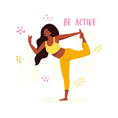 Naklejka premium Flat vector illustration of a woman doing yoga at home and the phrase be active. the concept of a healthy lifestyle through yoga classes. Motivational and inspiring banner.