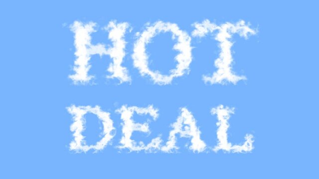 Hot Deal cloud text effect sky isolated background. animated text effect with high visual impact. letter and text effect. 