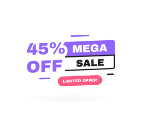 Mega sale banner design with sale tag. Limited offer 45 percent off discount. Banners template design for business, promotion, sale and advertising. Vector illustration