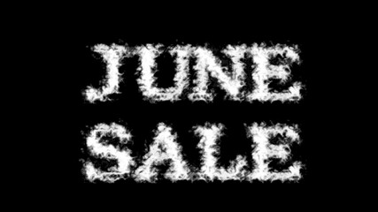 June Sale cloud text effect black isolated background. animated text effect with high visual impact. letter and text effect. 