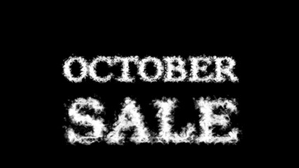 October Sale cloud text effect black isolated background. animated text effect with high visual impact. letter and text effect. 