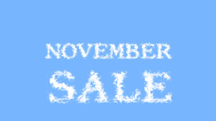 November Sale cloud text effect sky isolated background. animated text effect with high visual impact. letter and text effect. 