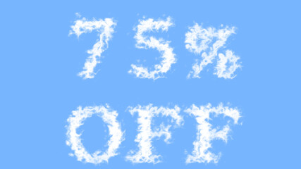 75% Off cloud text effect sky isolated background. animated text effect with high visual impact. letter and text effect. 