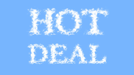Hot Deal cloud text effect sky isolated background. animated text effect with high visual impact. letter and text effect. 