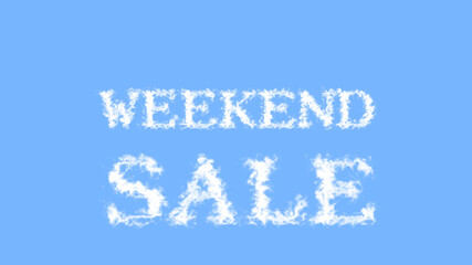 Weekend Sale cloud text effect sky isolated background. animated text effect with high visual impact. letter and text effect. 