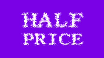 Half Price cloud text effect violet isolated background. animated text effect with high visual impact. letter and text effect. 