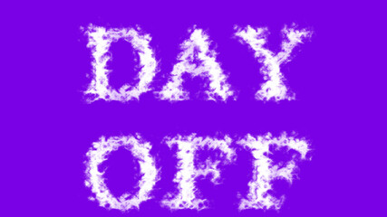 Day Off cloud text effect violet isolated background. animated text effect with high visual impact. letter and text effect. 