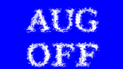 Aug Off cloud text effect blue isolated background. animated text effect with high visual impact. letter and text effect. 
