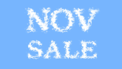 Nov Sale cloud text effect sky isolated background. animated text effect with high visual impact. letter and text effect. 