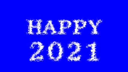 Happy 2021 cloud text effect blue isolated background. animated text effect with high visual impact. letter and text effect. 