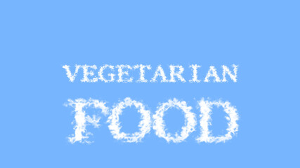 Vegetarian Food cloud text effect sky isolated background. animated text effect with high visual impact. letter and text effect. 