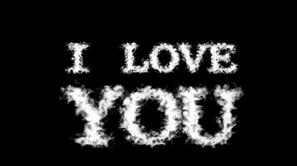 I Love You cloud text effect black isolated background. animated text effect with high visual impact. letter and text effect. 