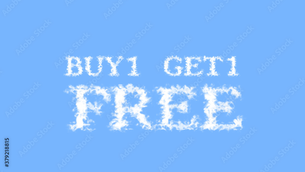 Poster buy1 get1 free cloud text effect sky isolated background. animated text effect with high visual impa
