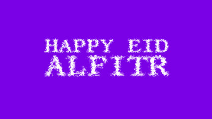 Happy Eid alFitr cloud text effect violet isolated background. animated text effect with high visual impact. letter and text effect. 