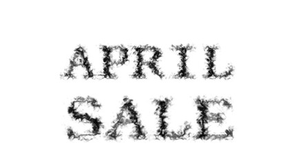 April Sale smoke text effect white isolated background. animated text effect with high visual impact. letter and text effect. 