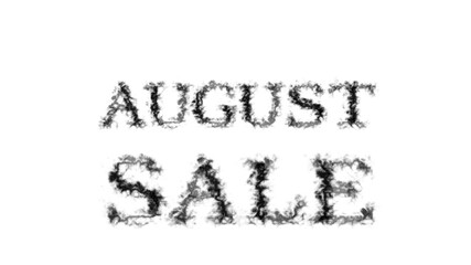 August Sale smoke text effect white isolated background. animated text effect with high visual impact. letter and text effect. 