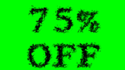 75% Off smoke text effect green isolated background. animated text effect with high visual impact. letter and text effect. 