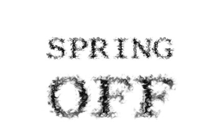 Spring Off smoke text effect white isolated background. animated text effect with high visual impact. letter and text effect. 