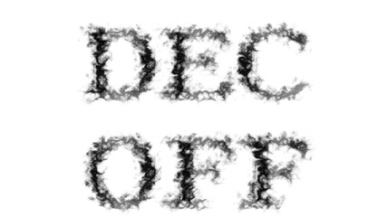 Dec Off smoke text effect white isolated background. animated text effect with high visual impact. letter and text effect. 