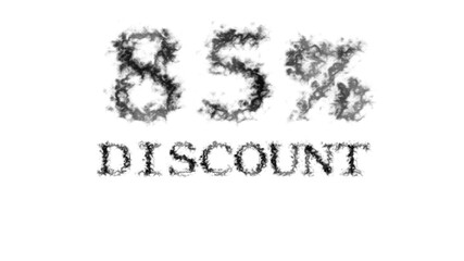 85% discount smoke text effect white isolated background. animated text effect with high visual impact. letter and text effect. 