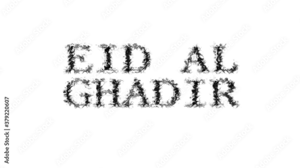 Aufkleber eid al ghadir smoke text effect white isolated background. animated text effect with high visual imp