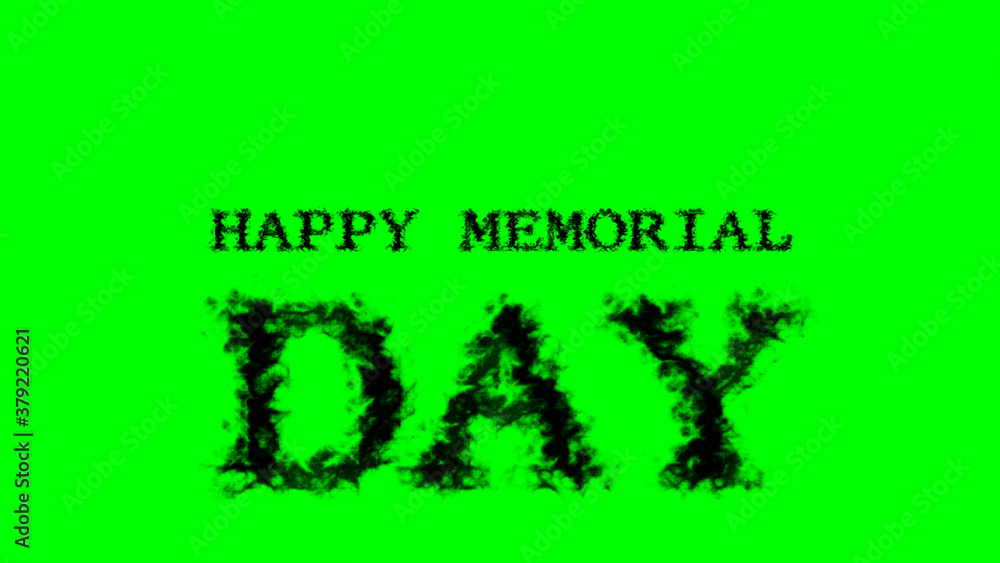 Poster happy memorial day smoke text effect green isolated background. animated text effect with high visua