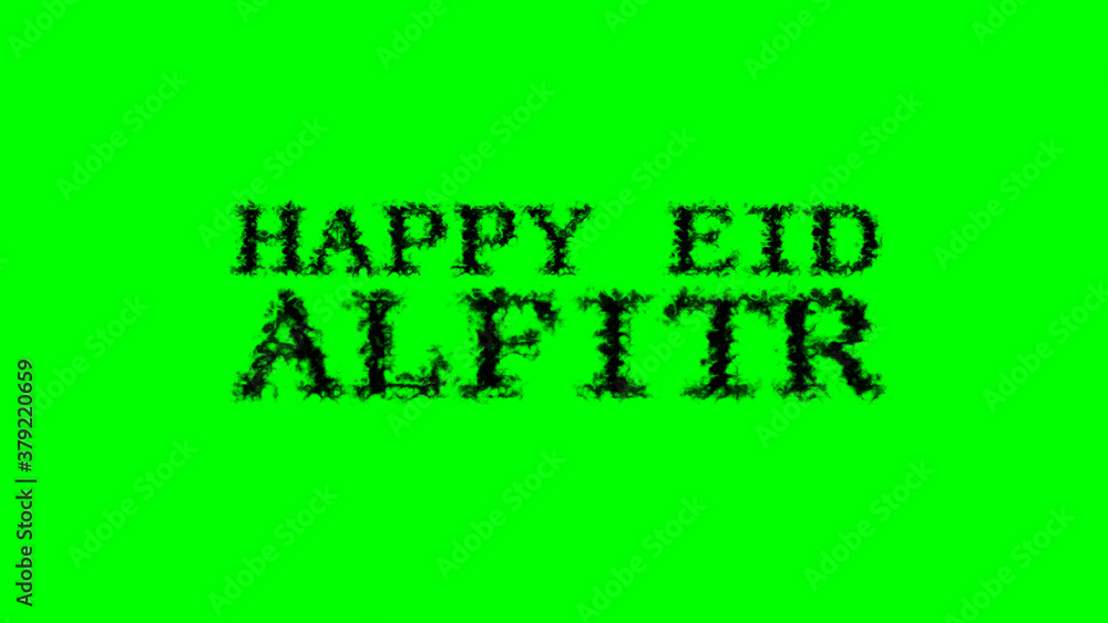 Aufkleber happy eid alfitr smoke text effect green isolated background. animated text effect with high visual 