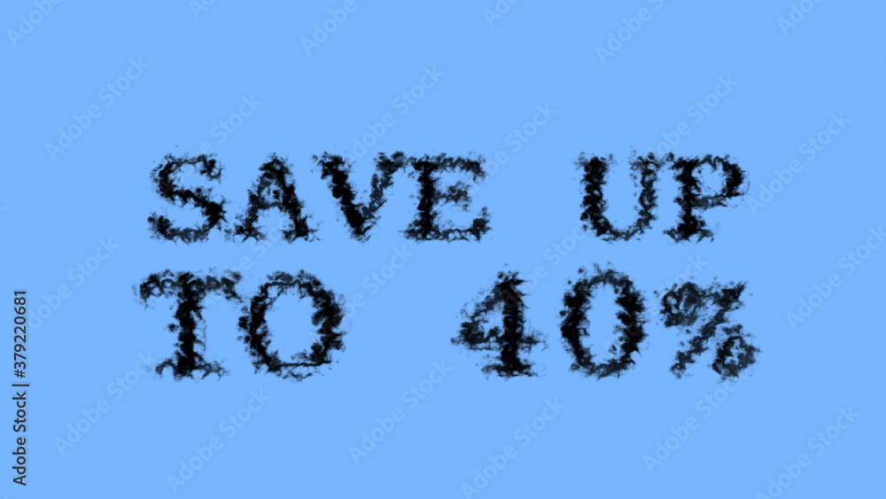Poster save up to 40% smoke text effect sky isolated background. animated text effect with high visual impa