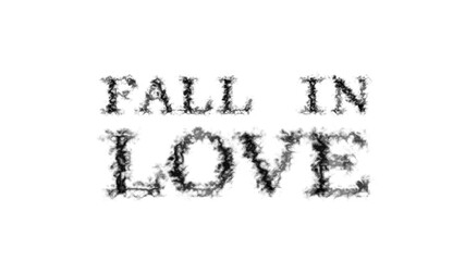 Fall In Love smoke text effect white isolated background. animated text effect with high visual impact. letter and text effect. 