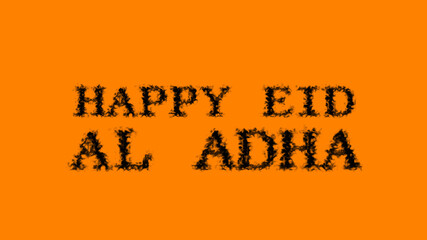 Happy Eid Al Adha smoke text effect orange isolated background. animated text effect with high visual impact. letter and text effect. 