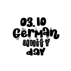 German Unity day - October 3rd. Typography vector