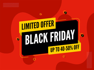 UP TO 40-50% Off for Black Friday Limited Offer Poster Design in Red Color.