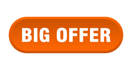 big offer button. rounded sign on white background