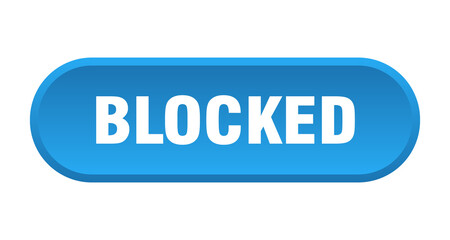 blocked button. rounded sign on white background