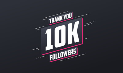 Thank you 10K followers, Greeting card template for social networks.