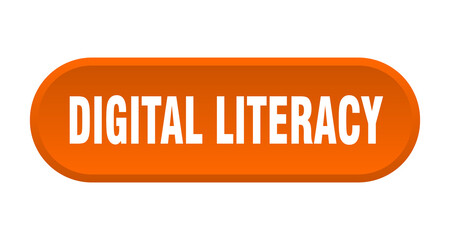 digital literacy button. rounded sign on white background