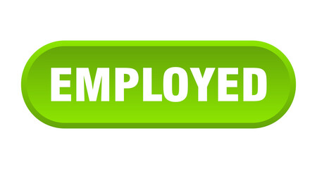 employed button. rounded sign on white background