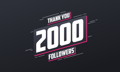 Thank you 2000 followers, Greeting card template for social networks.