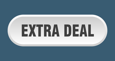 extra deal button. rounded sign on white background