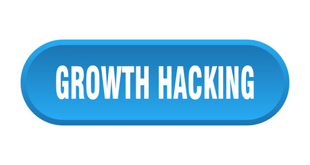 growth hacking button. rounded sign on white background