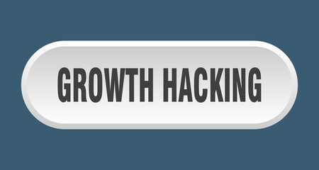 growth hacking button. rounded sign on white background