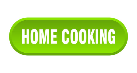 home cooking button. rounded sign on white background